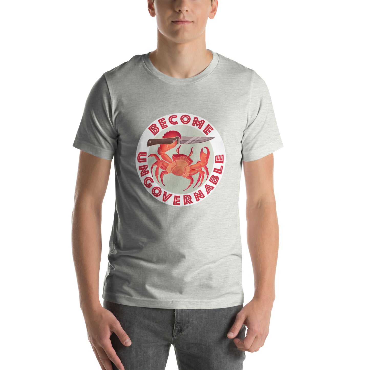 Unisex t-shirt- become ungovernable