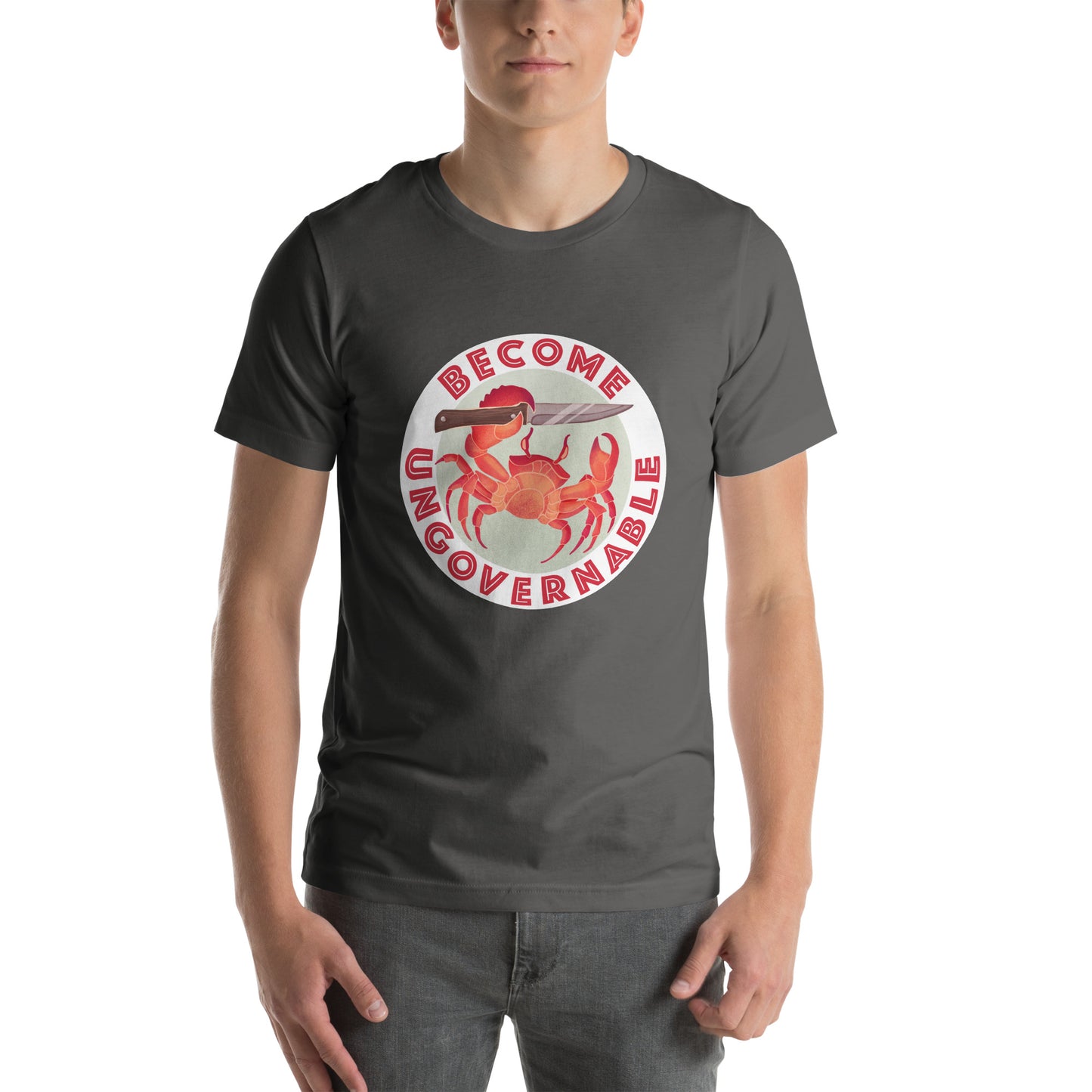 Unisex t-shirt- become ungovernable