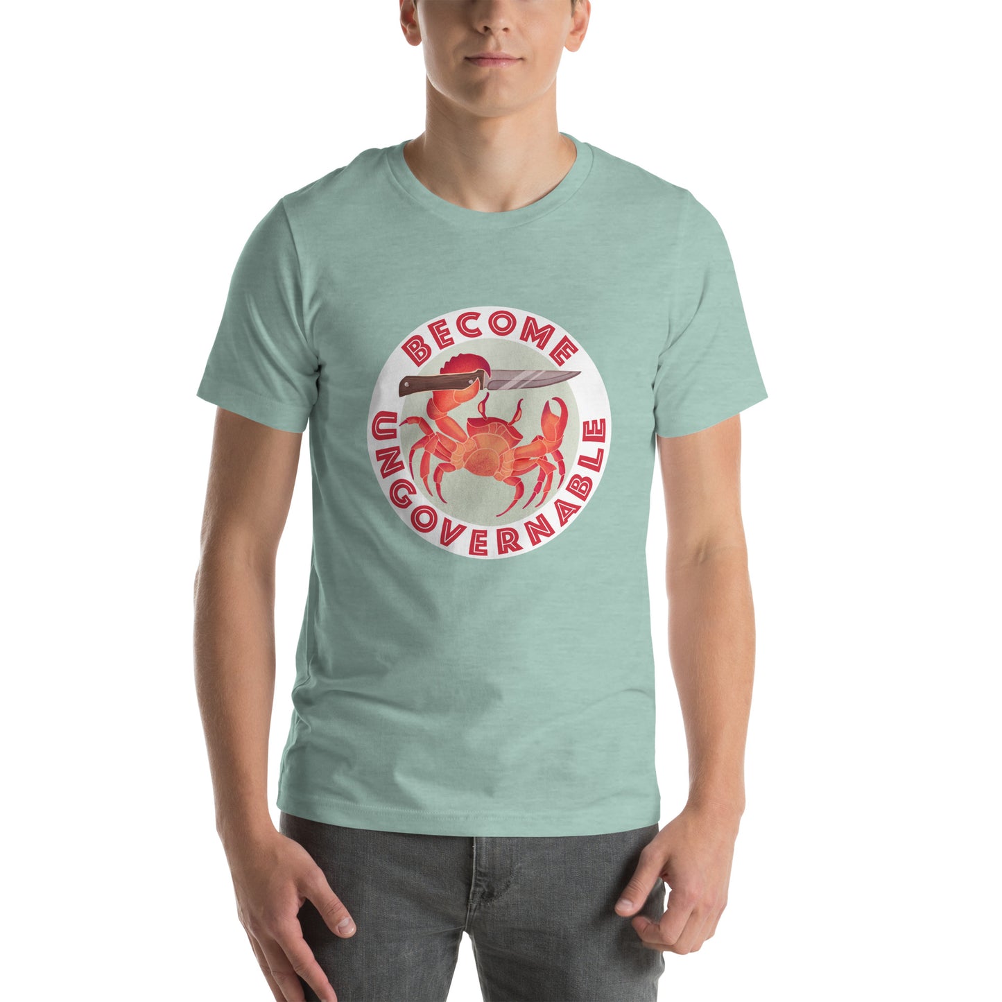 Unisex t-shirt- become ungovernable