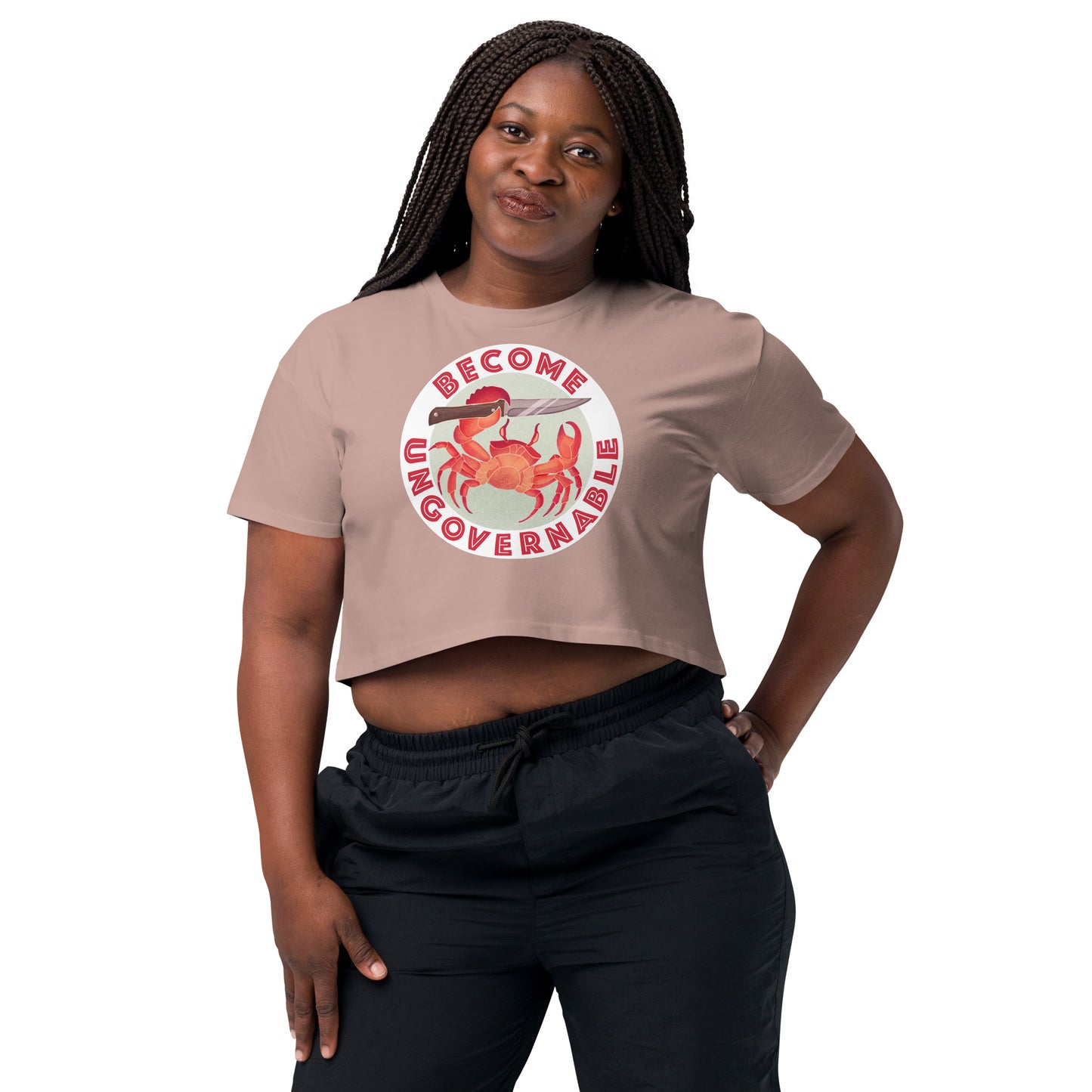 crop top- Become Ungovernable