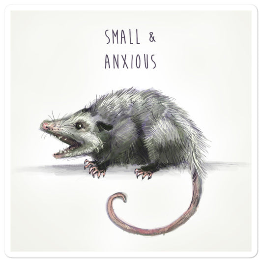 Sticker: Small & Anxious
